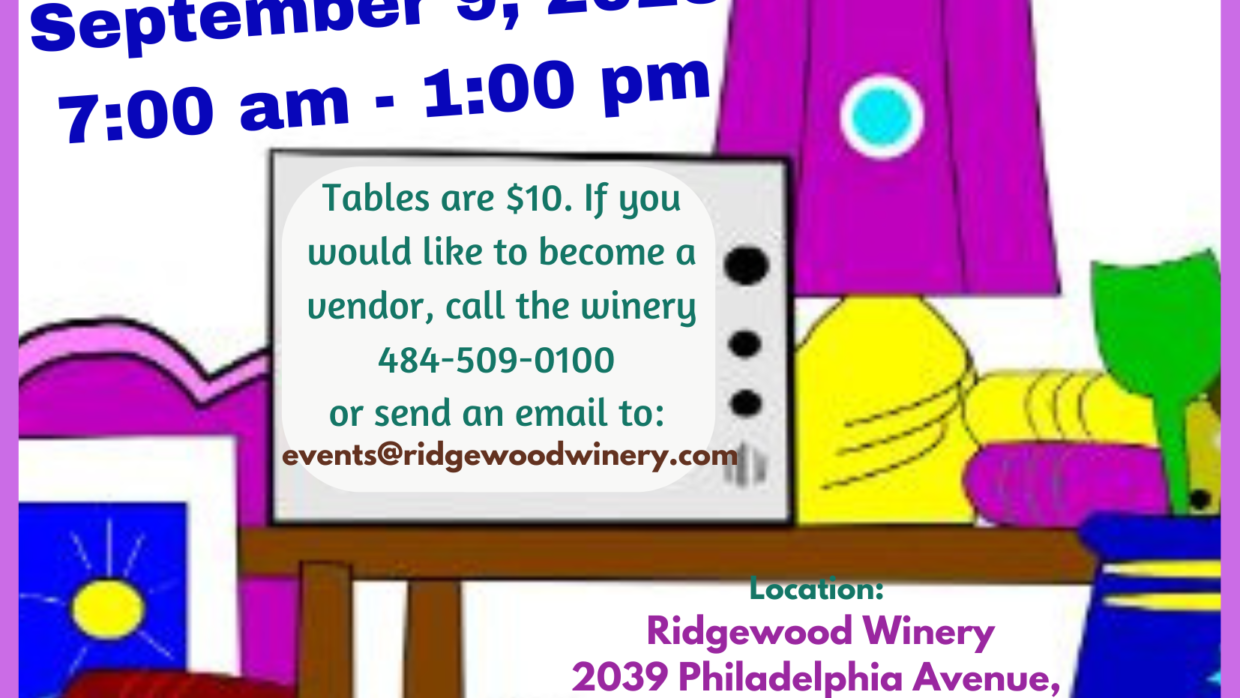 Community Yard Sale 7:00am @Ridgewood Winery Birdsboro 9.9.2023