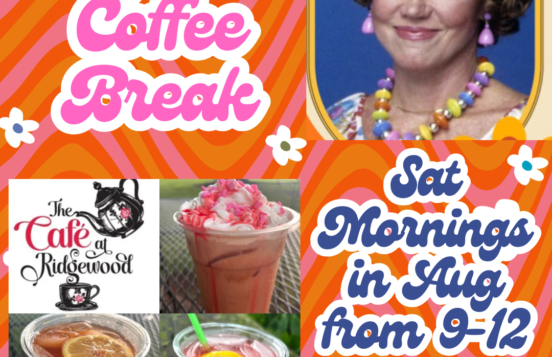 Mrs Roper’s Coffee Break @The Cafe at Ridgewood 8.9.2025 (Ridgewood Winery)